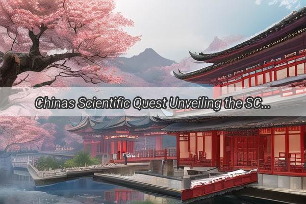 Chinas Scientific Quest Unveiling the SCI Status of Chinese Research